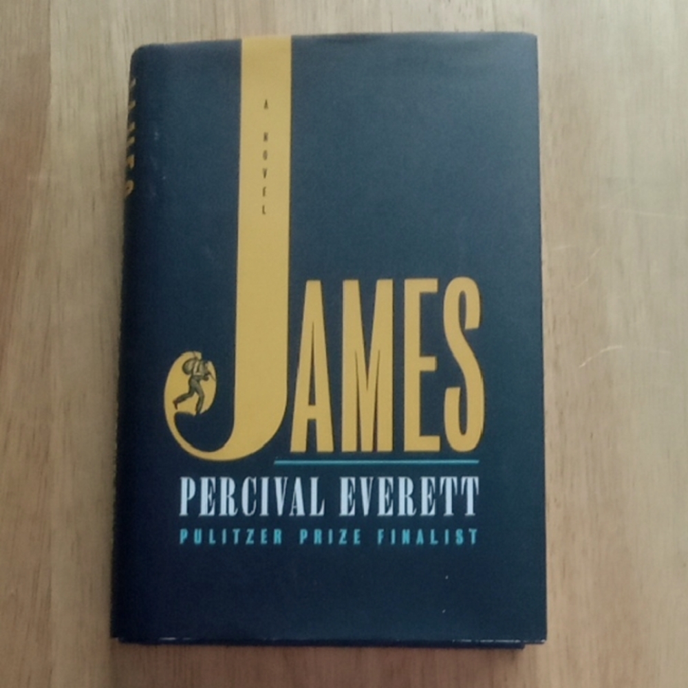 James by Percival Everett - Pulitzer Prize Winning Hardcover Book